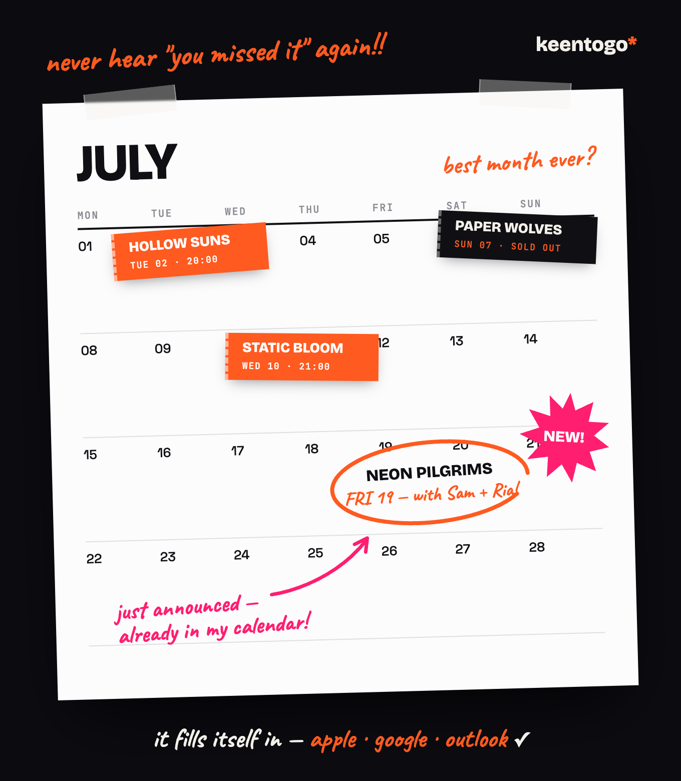 A gig calendar filling itself in — Hollow Suns, Static Bloom and Neon Pilgrims land on their dates automatically. It fills itself in: Apple, Google, Outlook.