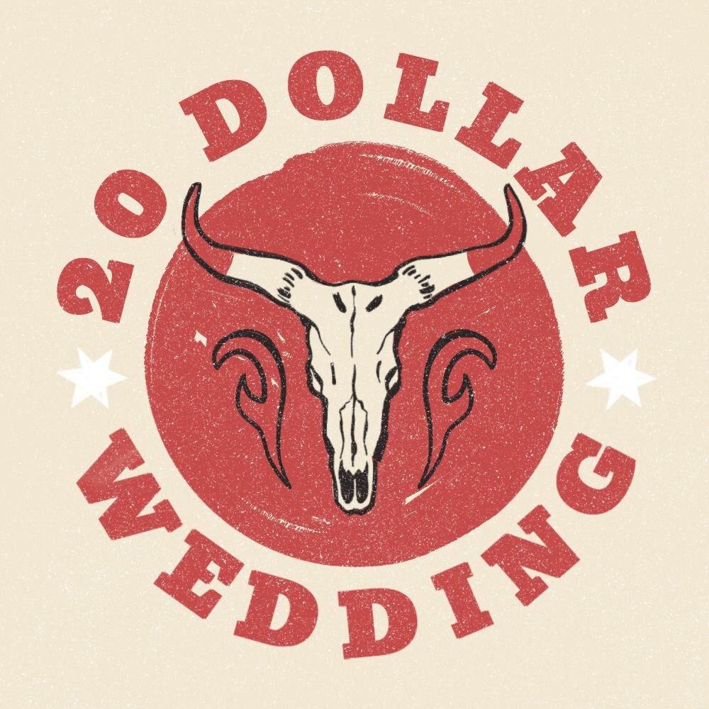 20 Dollar Wedding