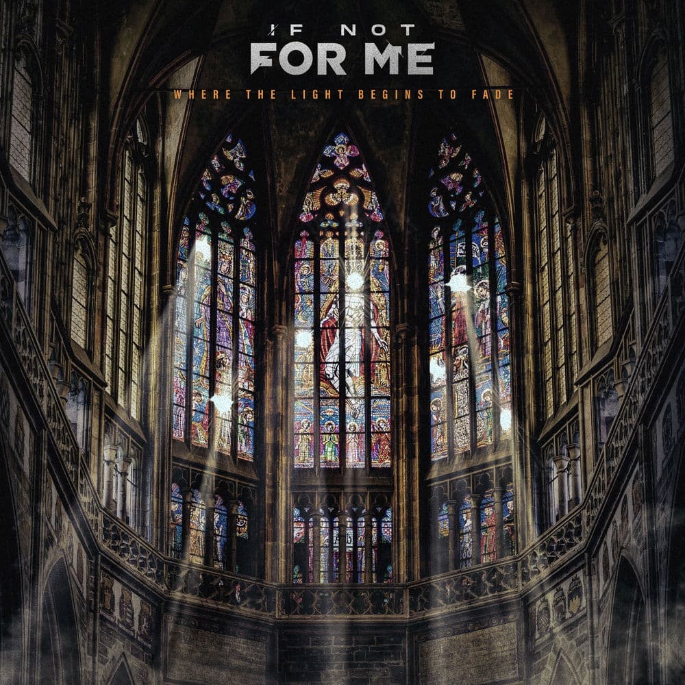 If Not For Me
