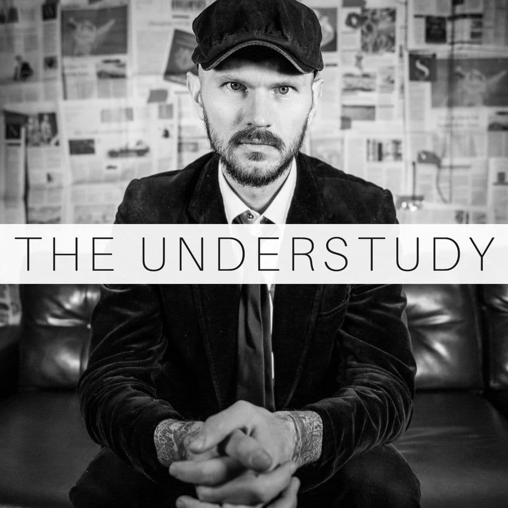 The Understudy